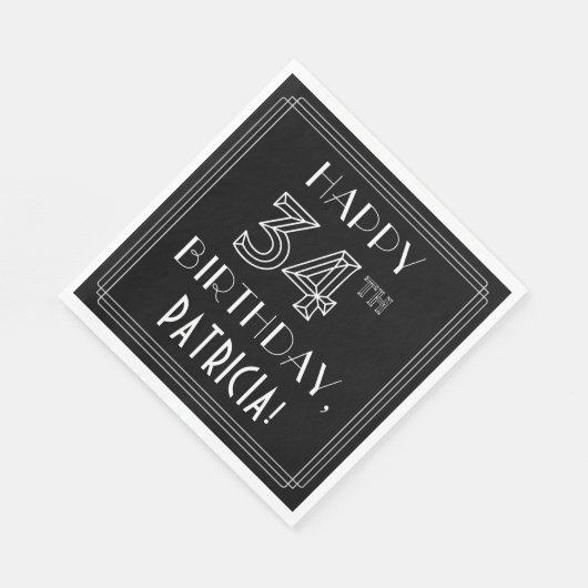 HAPPY 34TH BIRTHDAY; Art Deco Style; aangepaste na Servet (Hoek)