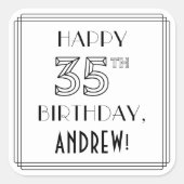 HAPPY 35TH BIRTHDAY, Art Deco Style, aangepaste na Vierkante Sticker (Voorkant)