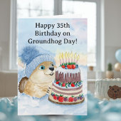  Happy 35th Groundhog Day Birthday  Kaart