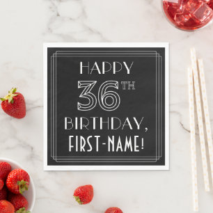 HAPPY 36TH BIRTHDAY; Art Deco Style; aangepaste na Servet