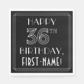 HAPPY 36TH BIRTHDAY; Art Deco Style; aangepaste na Servet (Voorkant)