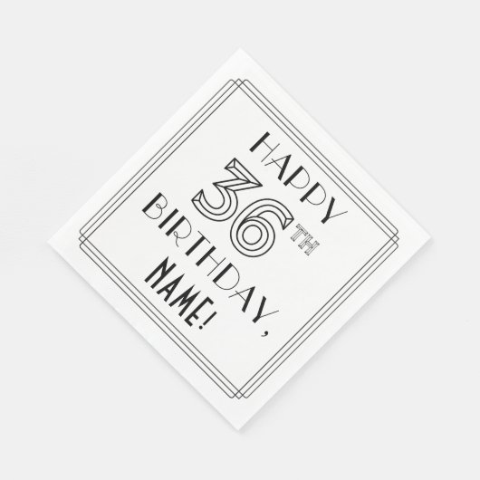 HAPPY 36TH BIRTHDAY; Art Deco Style; aangepaste na Servet (Hoek)