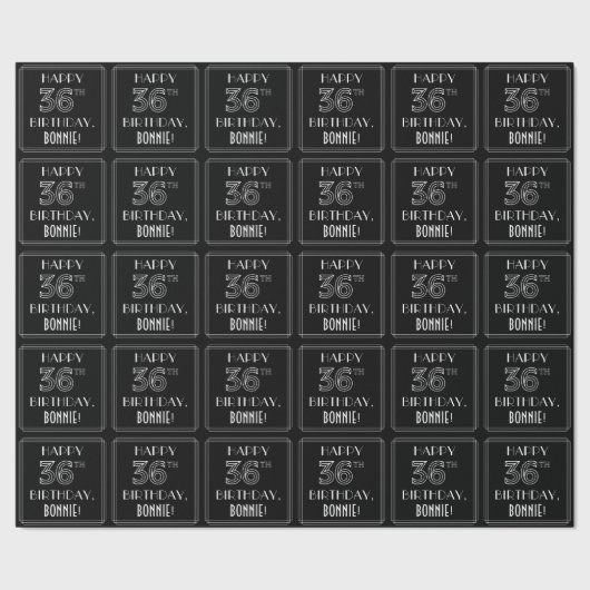 HAPPY 36TH BIRTHDAY; Art Deco Style met aangepaste Cadeaupapier (Zoom)