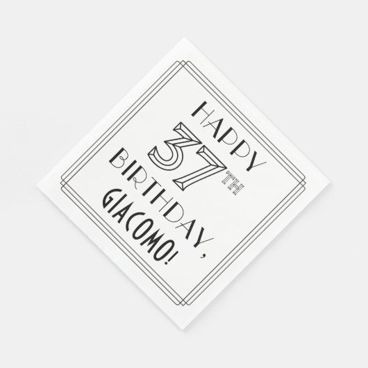HAPPY 37TH BIRTHDAY; Art Deco Style; aangepaste na Servet (Hoek)