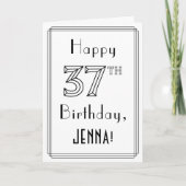 Happy 37th Birthday, Art Deco Style met aangepaste Kaart (Voorkant)
