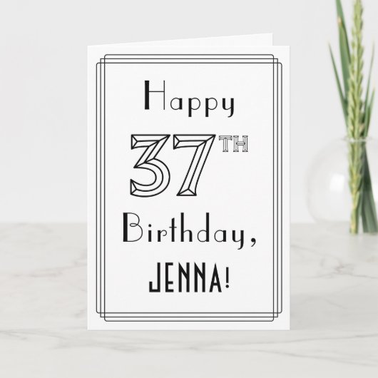 Happy 37th Birthday, Art Deco Style met aangepaste Kaart (Voorkant)