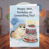  Happy 38th Groundhog Day Birthday  Kaart