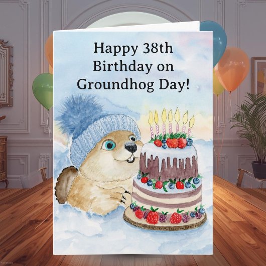 Happy 38th Groundhog Day Birthday  Kaart