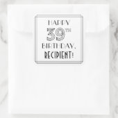 HAPPY 39TH BIRTHDAY, Art Deco Style, aangepaste na Vierkante Sticker (Tas)