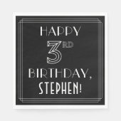 HAPPY 3RD BIRTHDAY; Art Deco Style; aangepaste naa Servet (Voorkant)