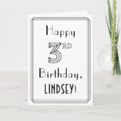 Happy 3rd Birthday, Art Deco Style met aangepaste  Kaart (Voorkant)