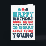 Happy 40th 50th 60th Birthday Funny Birthday Kaart<br><div class="desc">Grappig,  grappig en soms sarcastisch verjaardagskaarten voor je familie en vrienden. Haal deze leuke kaart voor je speciale iemand. Bezoek onze winkel voor meer coole verjaardagskaarten.</div>
