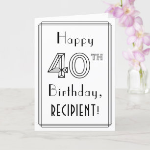 Happy 40th Birthday, Art Deco Style met aangepaste Kaart