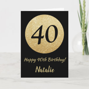 Happy 40th Birthday Black en Gold Glitter Card Kaart