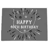 Happy 40th Birthday Fireworks Grey Black White Groot Cadeauzakje (Voorkant)