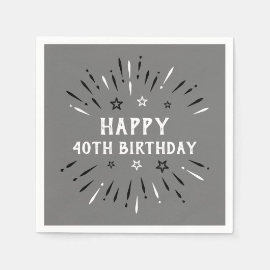 Happy 40th Birthday Fireworks Grey Black White Servet (Voorkant)