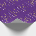 Happy 40th Birthday Gold Glitter en Paars Cadeaupapier<br><div class="desc">Fijne 40ste verjaardag Gold Glitter en Paarse Lila lavender Wrapping Paper met persoonlijke naam. Voor verdere aanpassing,  te klikken gelieve de knoop "van de Aanpassing het"en ons ontwerphulpmiddel te gebruiken om deze sjabloon te wijzigen.</div>
