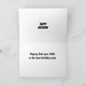 "HAPPY 40TH BIRTHDAY" IS EEN LEUKE GEIT KAART (Binnen)