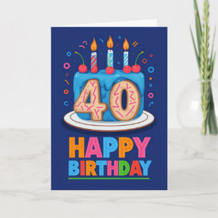 Happy 40th Birthday Kaart