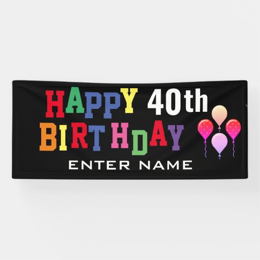 Happy 40th Birthday Party Balloons Black Classic Spandoek (Horizontaal)