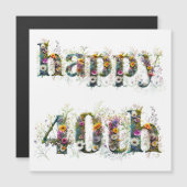 Happy 40th Birthday Sprays van Wildflowers (Voorkant / Achterkant)