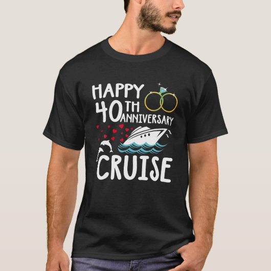 Happy 40th Jubileum Cruise 40 jaar huwelijk T-shirt (Voorkant)