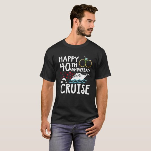Happy 40th Jubileum Cruise 40 jaar huwelijk T-shirt (Voorkant volledig)