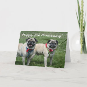 Happy 40th Jubileum pug wenskaart Kaart