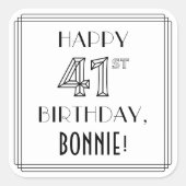 HAPPY 41ST BIRTHDAY, Art Deco Style, aangepaste na Vierkante Sticker (Voorkant)