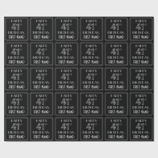 HAPPY 41ST BIRTHDAY; Art Deco Style met aangepaste Cadeaupapier (Zoom)