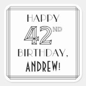 HAPPY 42ND BIRTHDAY, Art Deco Style, aangepaste na Vierkante Sticker (Voorkant)