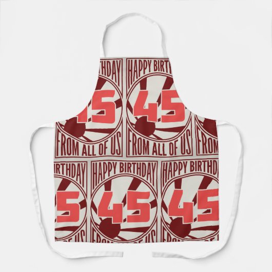 Happy 45th Birthday Schort (Voorkant)