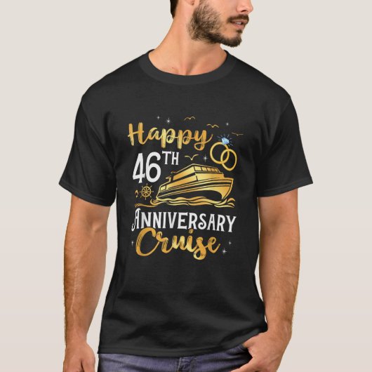Happy 46th Anniversary Cruise Golden Wedding Trip  T-shirt (Voorkant)