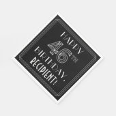 HAPPY 46TH BIRTHDAY; Art Deco Style; aangepaste na Servet (Hoek)