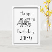 Happy 46th Birthday, Art Deco Style met aangepaste Kaart (Gele Bloem)