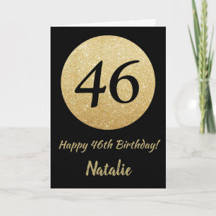 Happy 46th Birthday Black en Gold Glitter Kaart