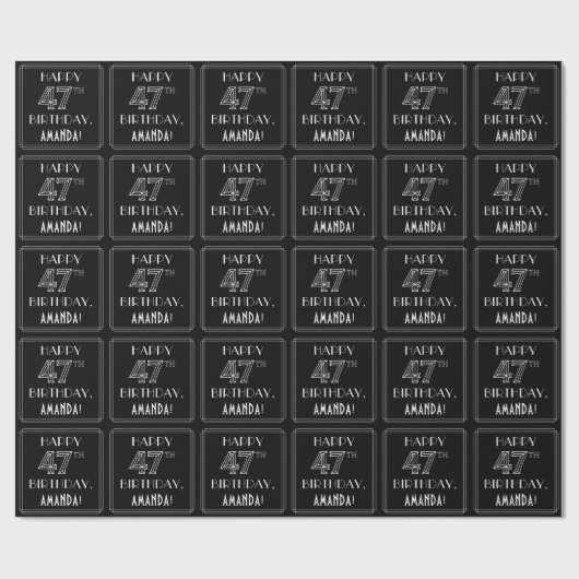 HAPPY 47TH BIRTHDAY; Art Deco Style met aangepaste Cadeaupapier (Vlak)