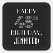 HAPPY 48th BIRTHDAY; Art Deco Style; aangepaste na Vierkante Sticker (Voorkant)