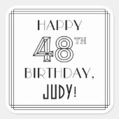 HAPPY 48th BIRTHDAY, Art Deco Style, Custom Name Vierkante Sticker (Voorkant)
