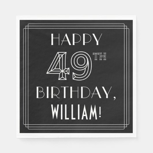 HAPPY 49TH BIRTHDAY; Art Deco Style; aangepaste na Servet (Voorkant)