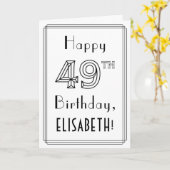 Happy 49th Birthday, Art Deco Style met aangepaste Kaart (Gele Bloem)