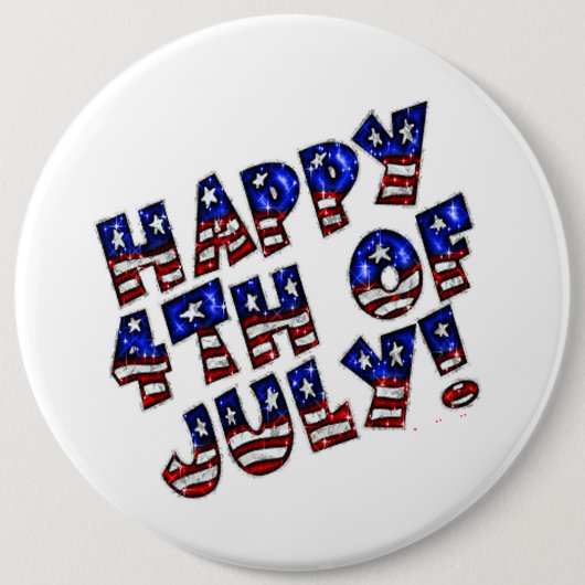 Happy 4 juli/Colossal, 6-inch Button bij de ronde (Voorkant)