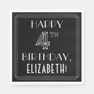 HAPPY 4TH BIRTHDAY; Art Deco Style; aangepaste naa Servet