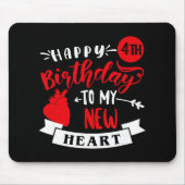 Happy 4th Birthday To My New Heart, Transplant Ann Muismat (Voorkant)