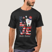 Happy 4th Of Jul  Love Dental Assistant Dentist 3 T-shirt (Voorkant)
