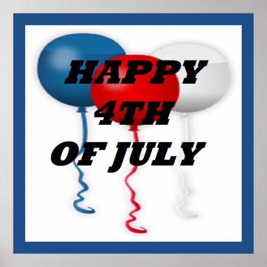 "HAPPY 4TH OF JULY" BALLOONS POSTER (Voorkant)