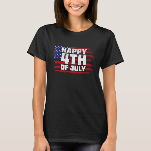 Happy 4th of July Patriotic American Independence  T-shirt (Voorkant)