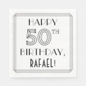HAPPY 50TH BIRTHDAY; Art Deco Style; aangepaste na Servet (Voorkant)