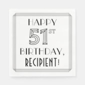 HAPPY 51ST BIRTHDAY; Art Deco Style; aangepaste na Servet (Voorkant)