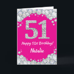 Happy 51st Birthday Hot Pink en Silver Glitter Kaart<br><div class="desc">Happy 51st Birthday Hot Pink en Silver Glitter Card met persoonlijke naam. Voor verdere aanpassing, te klikken gelieve de knoop "van de Aanpassing het"en ons ontwerphulpmiddel te gebruiken om deze sjabloon te wijzigen.</div>